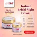 INSTANT BRIDAL NIGHT CREAM